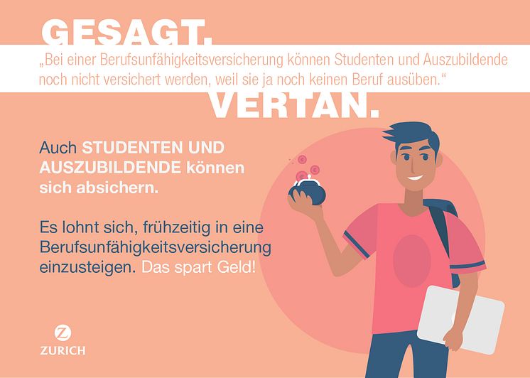 Irrtum Nr. 5 "Bei einer Berufsunfähigkeitsversicherung können Studenten und Auszubildende noch nicht versichert werden."