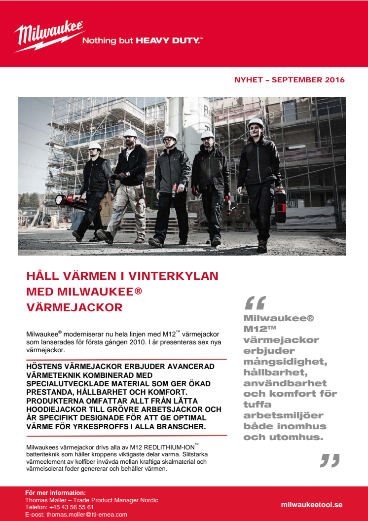 HÅLL VÄRMEN I VINTERKYLAN MED MILWAUKEE® VÄRMEJACKOR