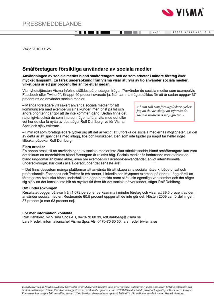 Småföretagare försiktiga användare av sociala medier