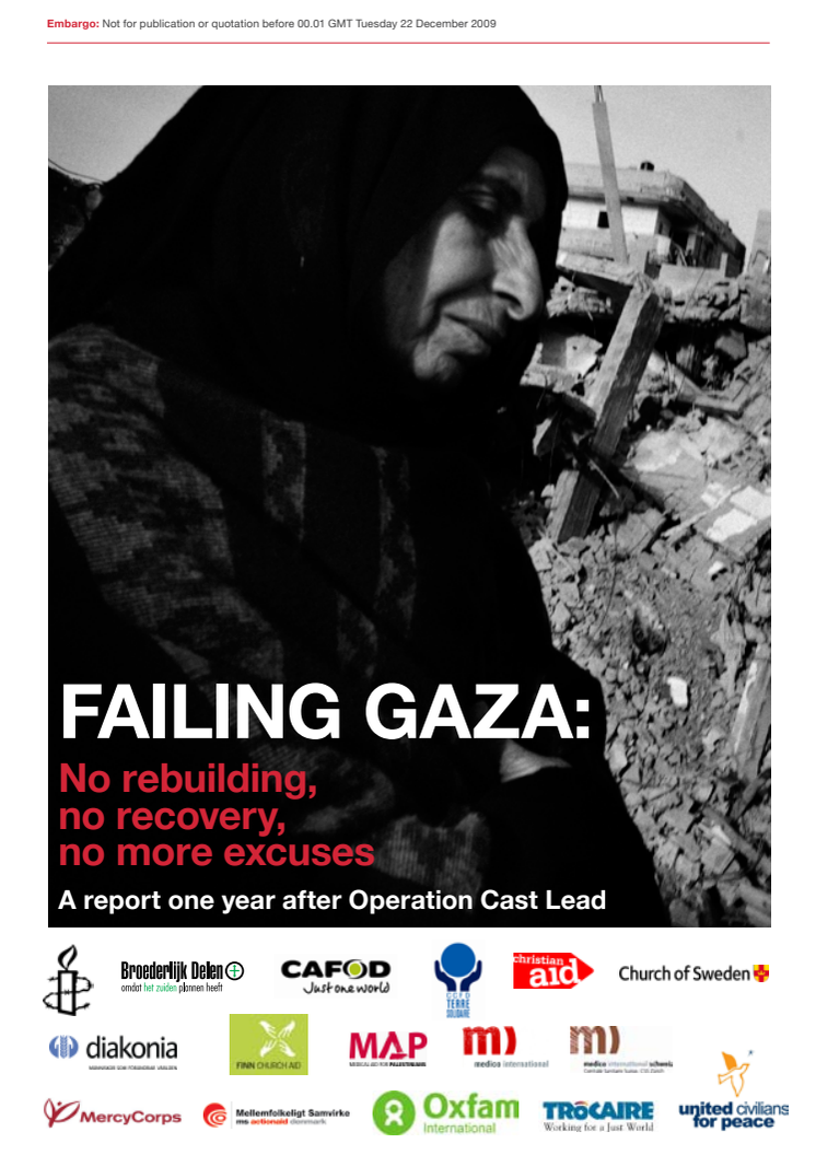 Ny rapport: Omvärlden medskyldig till att Gazaborna lever i ruiner