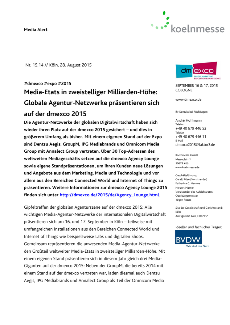 Media-Etats in zweistelliger Milliarden-Höhe: Globale Agentur-Netzwerke präsentieren sich auf der dmexco 2015