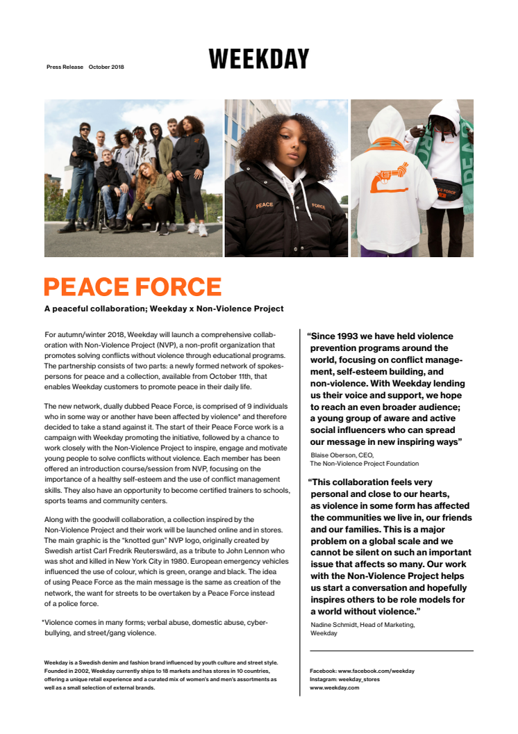 A peaceful collaboration; Weekday x Non-Violence Project 