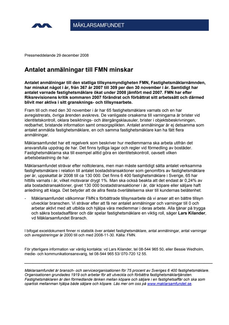 Antalet anmälningar till FMN minskar