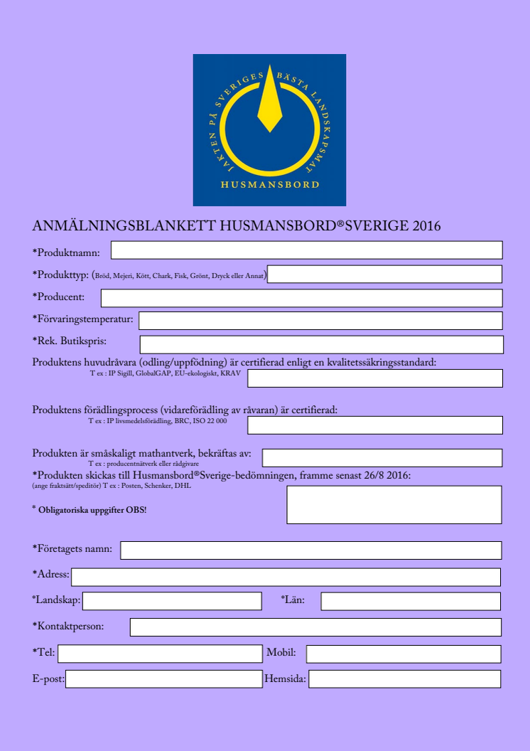 Anmälningsblankett - Jakten på Sveriges bästa landskapsmat 2016