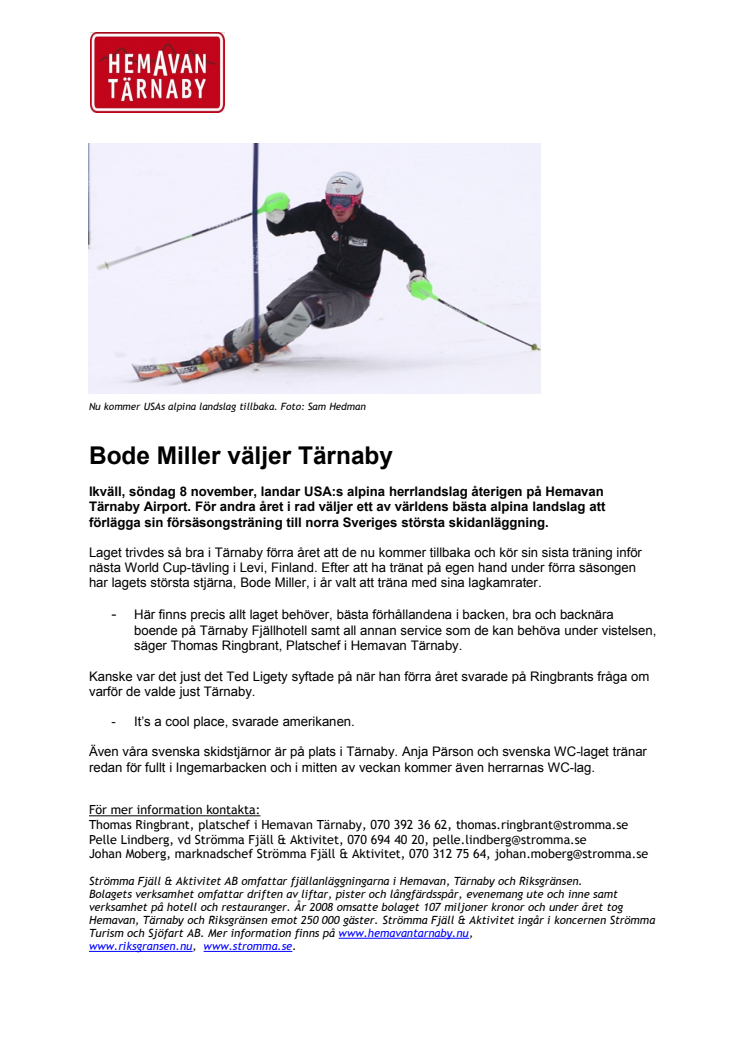 Bode Miller väljer Tärnaby