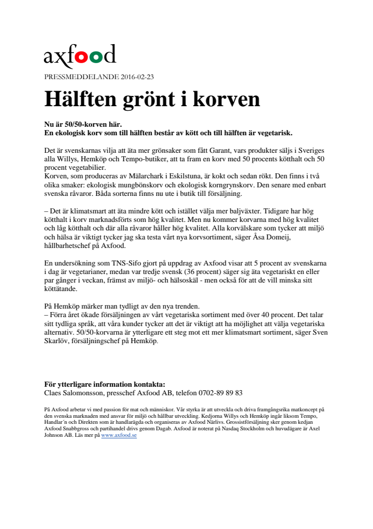 Hälften grönt i korven