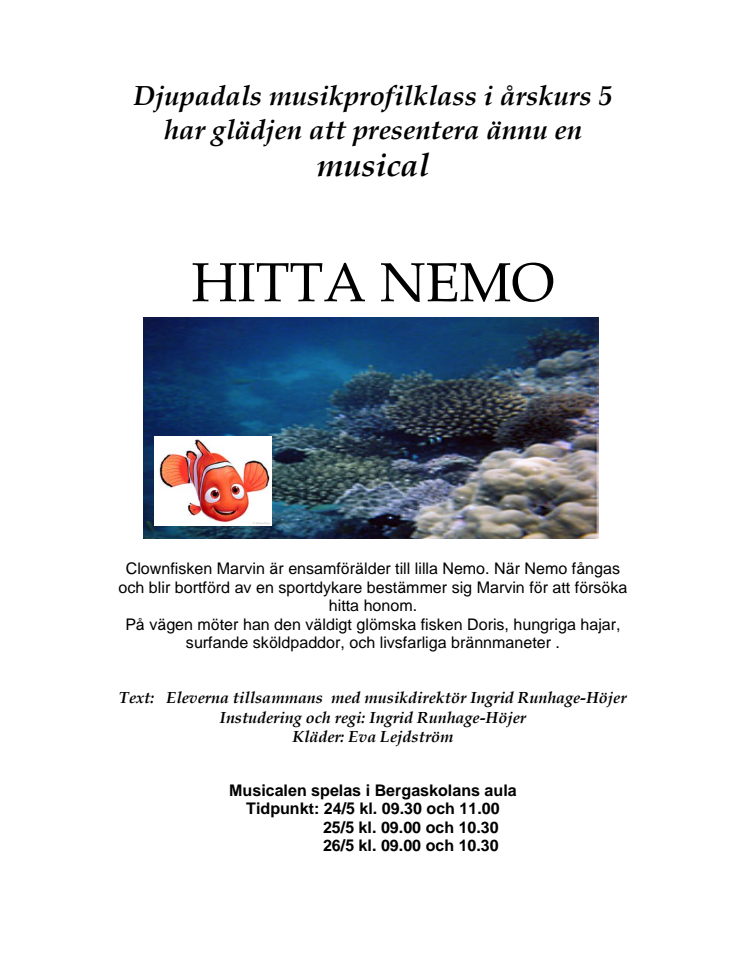 Musikprofilklass sätter upp musikalen Hitta Nemo