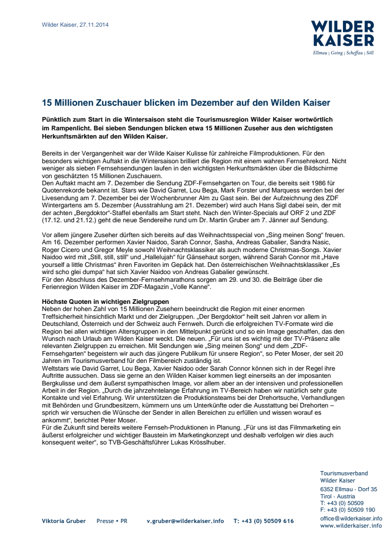 15 Millionen Zuschauer blicken im Dezember auf den Wilden Kaiser