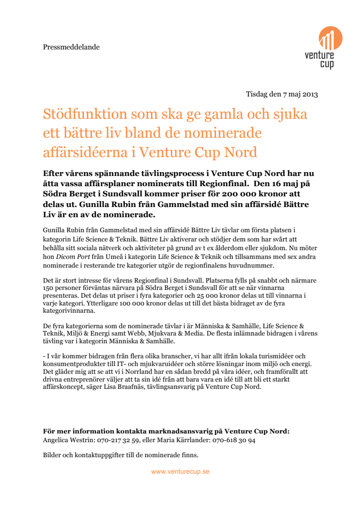 Stödfunktion som ska ge gamla och sjuka ett bättre liv bland de nominerade affärsidéerna i Venture Cup Nord