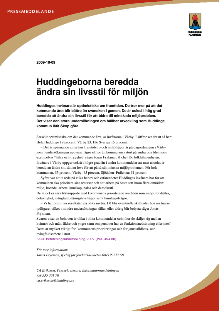 Huddingeborna beredda ändra sin livsstil för miljön