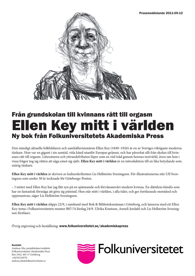 Aktuell och kontroversiell: Ellen Key mitt i världen