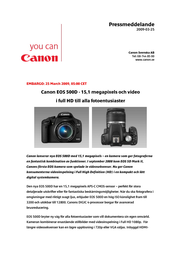 Canon EOS 500D - 15,1 megapixels och video i full HD till alla fotoentusiaster