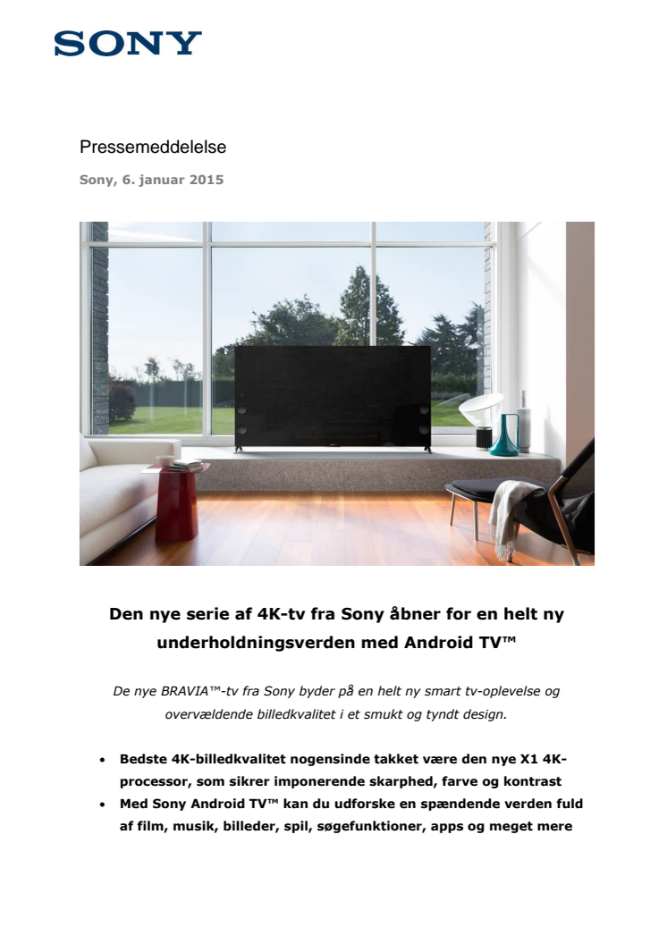 Den nye serie af 4K-tv fra Sony åbner for en helt ny underholdningsverden med Android TV™