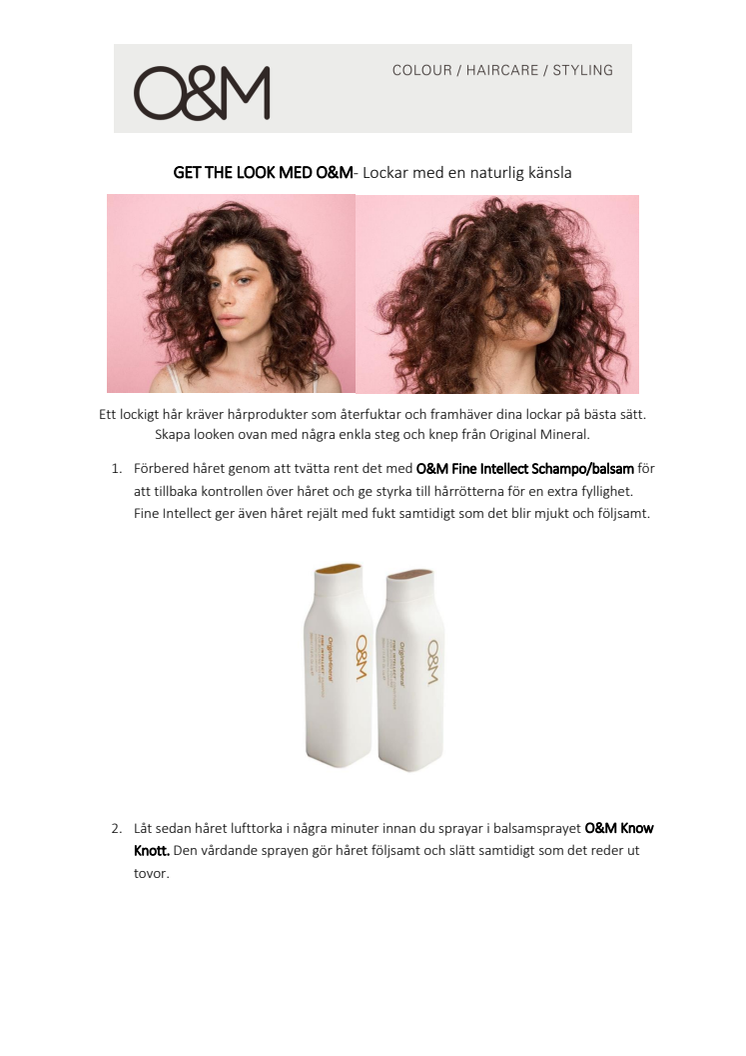 O&M - Curly look