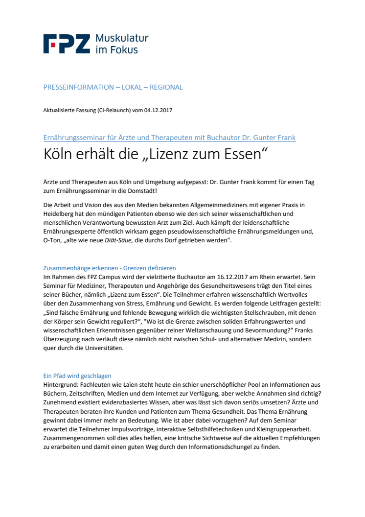 Ernährungsseminar für Ärzte und Therapeuten mit Buchautor Dr. Gunter Frank - Köln erhält die „Lizenz zum Essen“