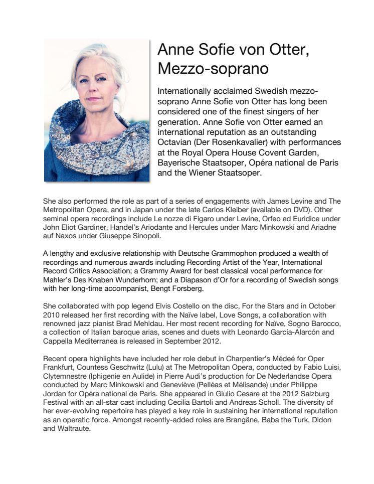 BIO of Anne Sofie von Otter, Mezzo-soprano, at Drottningholm Court Theatre July 2013