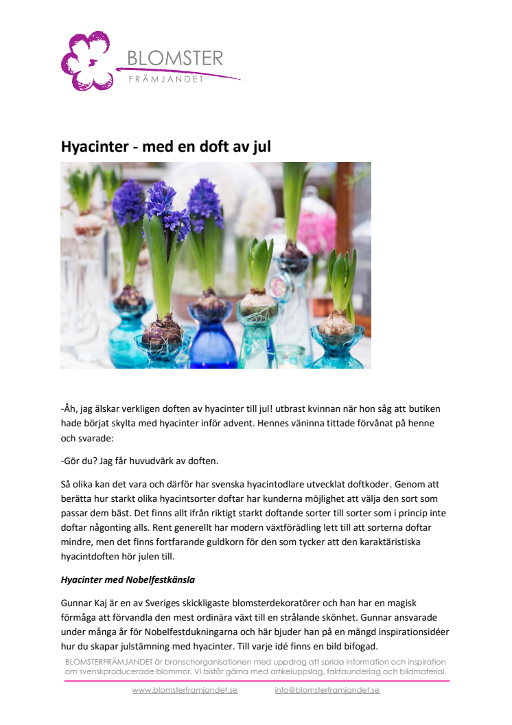 ​Hyacinter - med en doft av jul