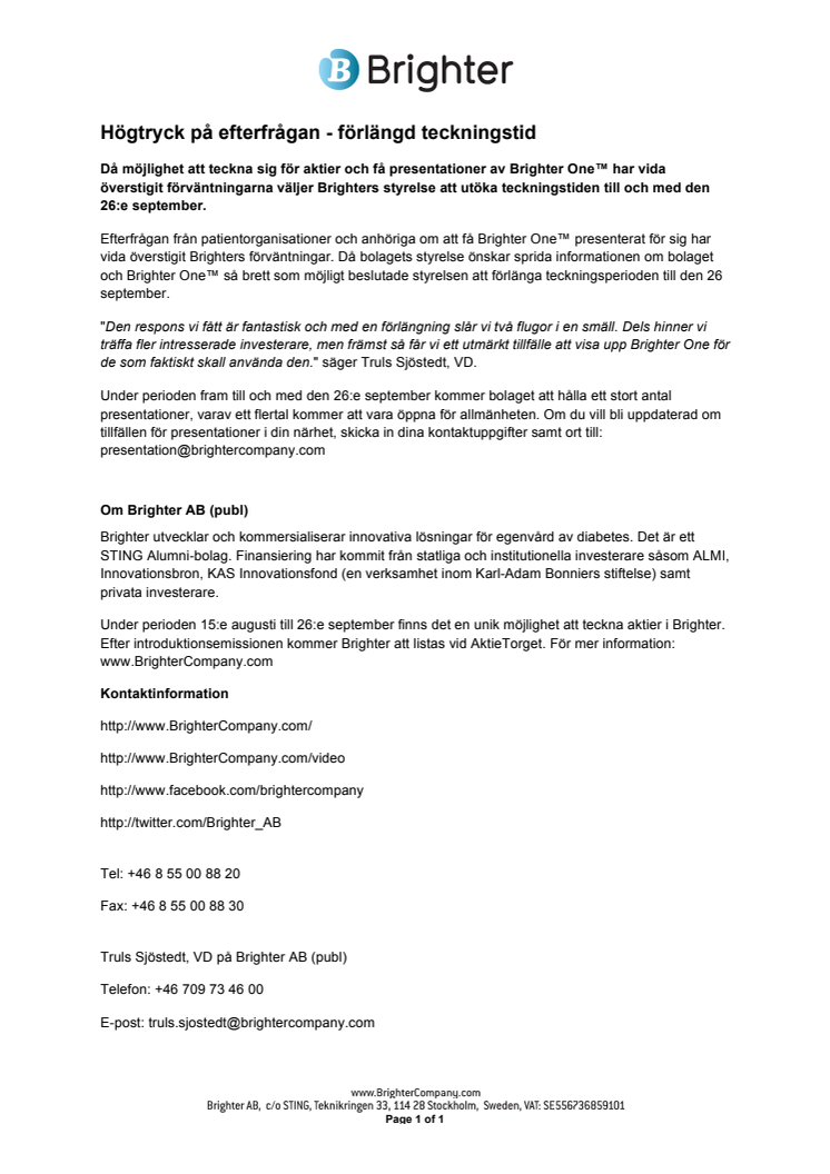 Högtryck på efterfrågan - förlängd teckningstid 