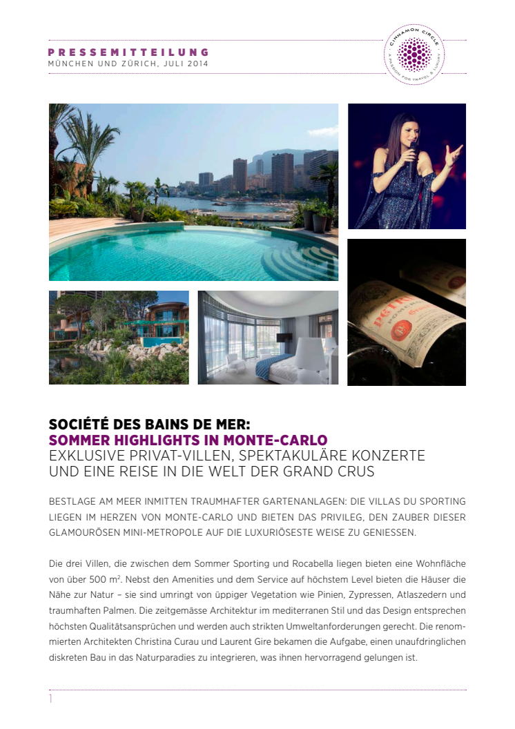 Sommer Highlights in Monte-Carlo: Exklusive Privat-Villen, spektakuläre Konzerte und eine Reise in die Welt der Grand Crus