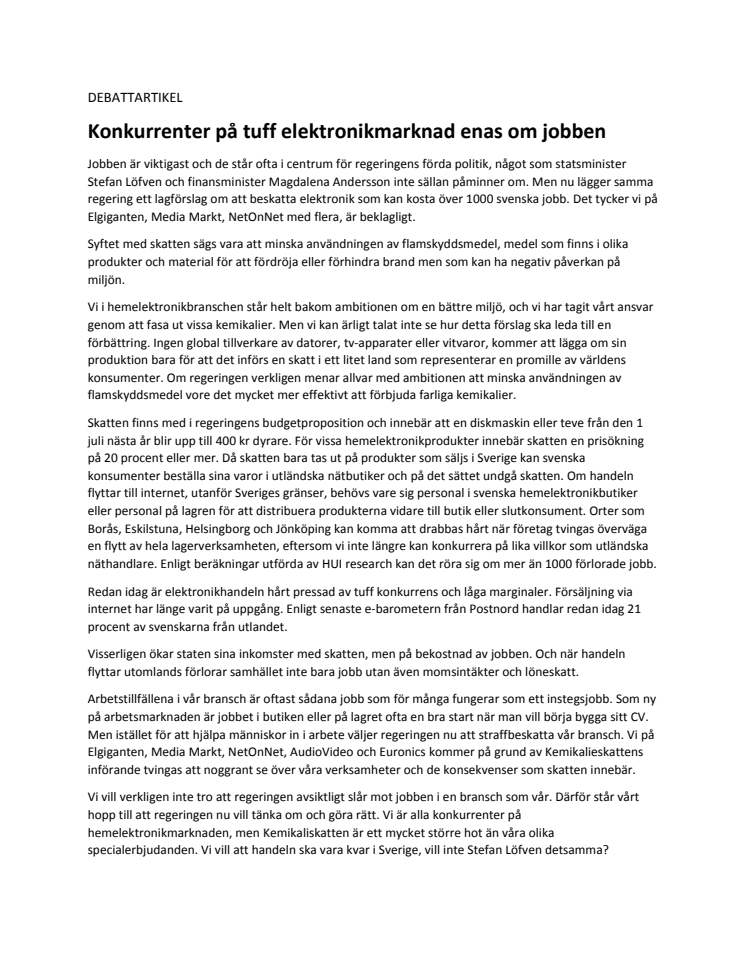 Konkurrenter på tuff elektronikmarknad enas om jobben