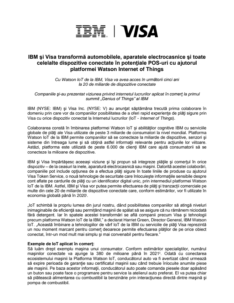 IBM şi Visa transformă automobilele, aparatele electrocasnice şi toate celelalte dispozitive conectate în potenţiale POS-uri cu ajutorul platformei Watson Internet of Things