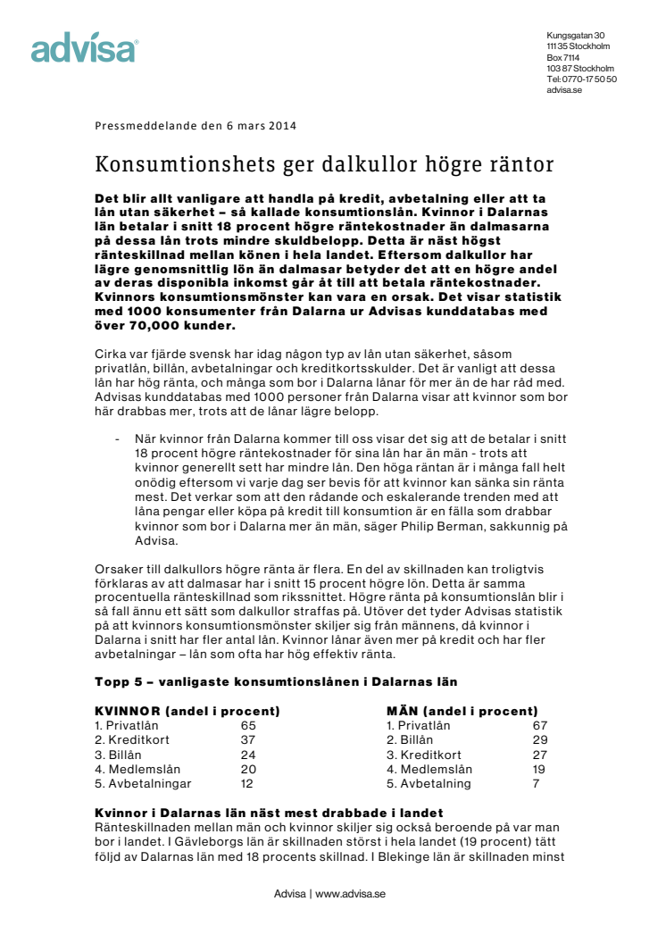 Konsumtionshets ger dalkullor högre räntor