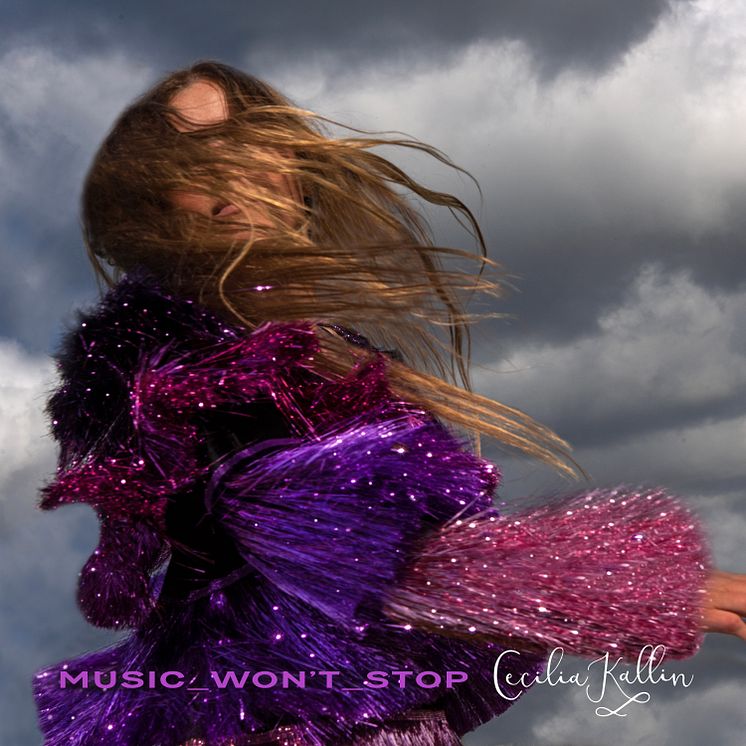Omslag - Cecilia Kallin "Music Won't Stop"