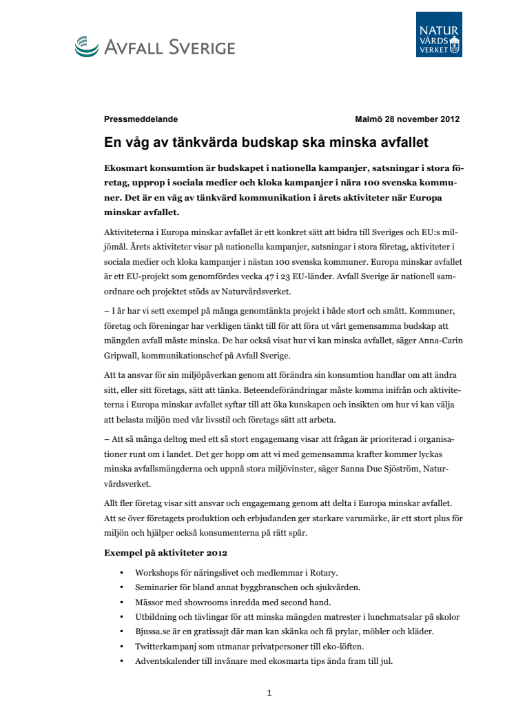 En våg av tänkvärda budskap ska minska avfallet