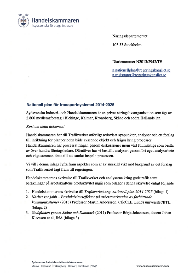 Angående nationell trafikslagsövergripande plan för utveckling av transportsystemet och länsplaner 2014-2025