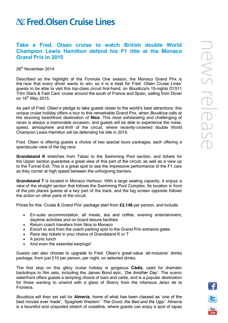Take a Fred. Olsen cruise to watch British double World Champion Lewis Hamilton defend his F1 title at the Monaco Grand Prix in 2015