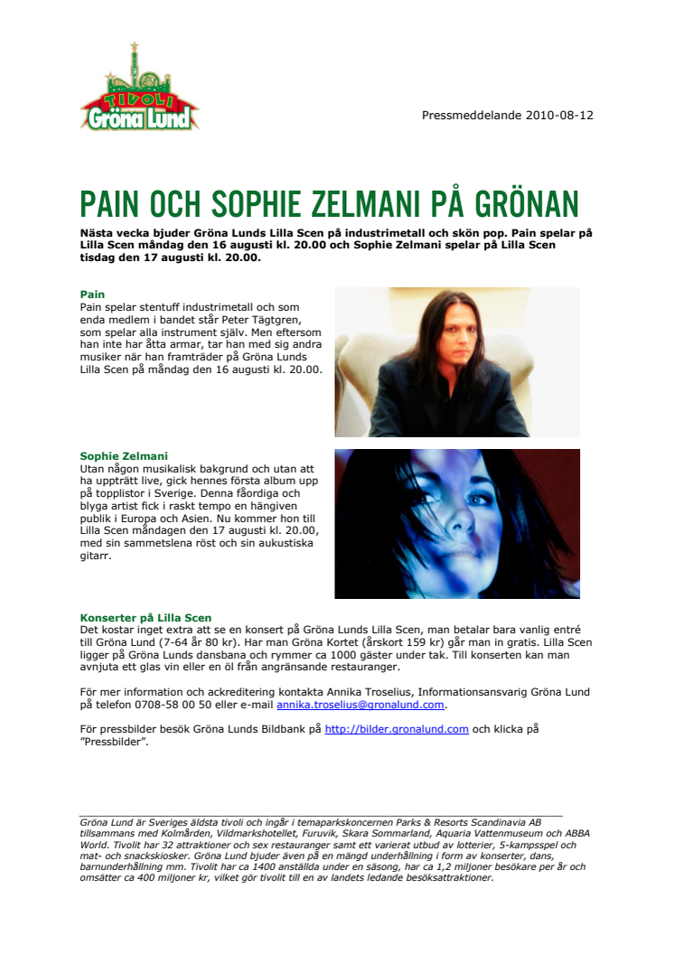 Pain och Sophie Zelmani på Grönan