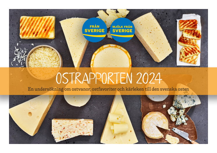  Ostrapporten 2024 — dokument. Demoskop på uppdrag av Svenskmärkning AB