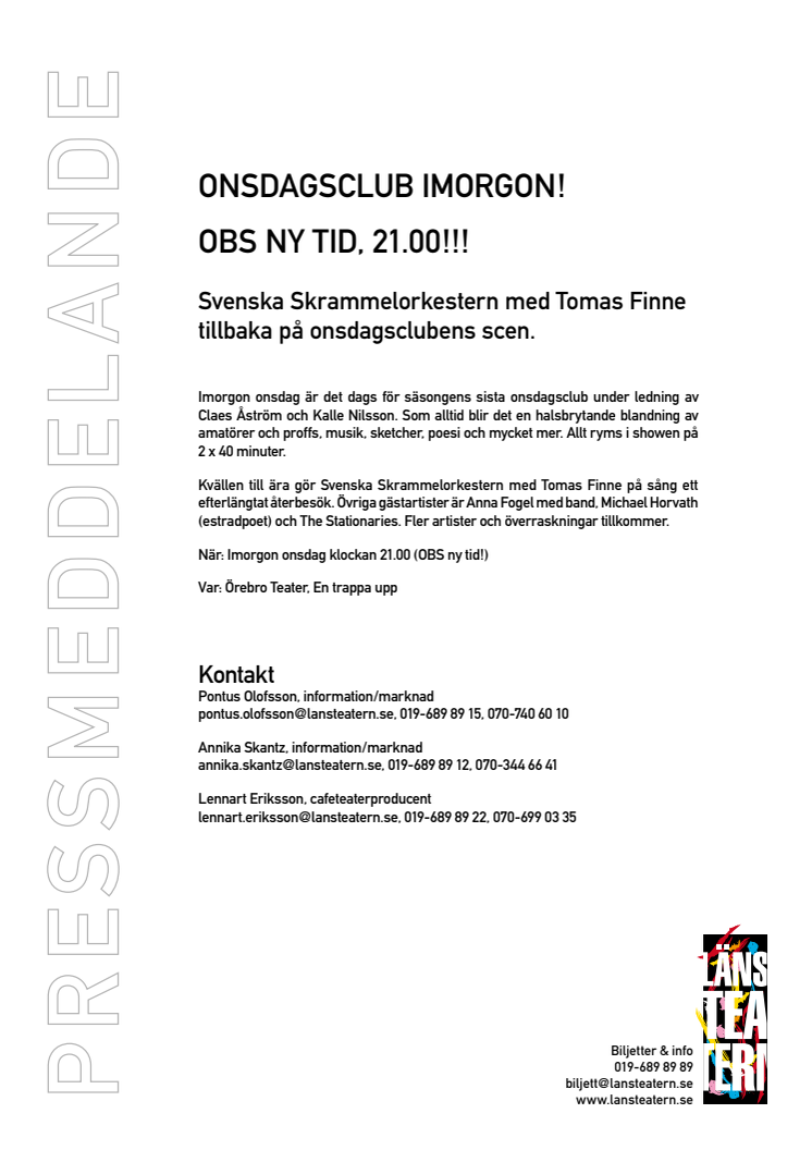 Säsongens sista Onsdagsclub - OBS NY TID 21.00