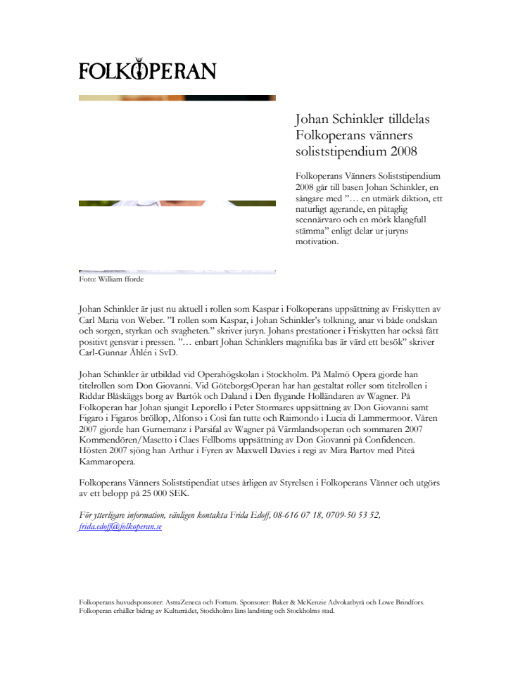 Johan Schinkler får Folkoperans vänners soliststipendium 2008