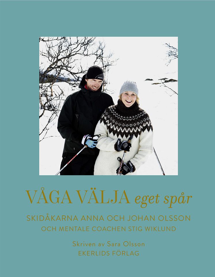 Omslag till boken Våga välja eget spår av Anna och Johan Olsson