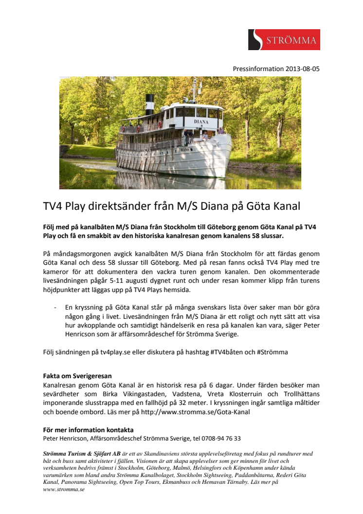 TV4 Play direktsänder från M/S Diana på Göta Kanal