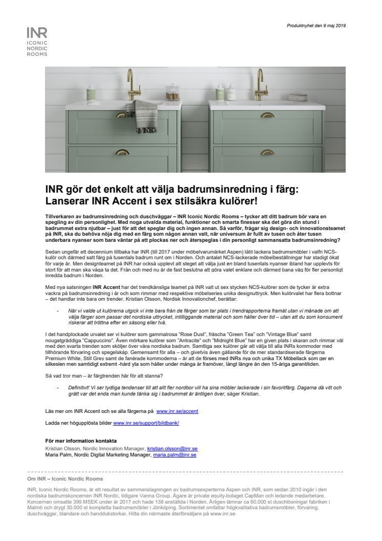 INR gör det enkelt att välja badrumsinredning i färg: Lanserar INR Accent i sex stilsäkra kulörer!