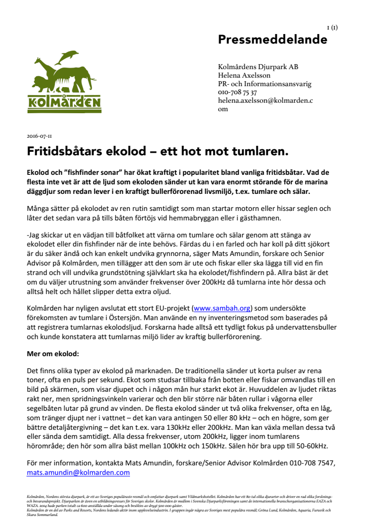 Fritidsbåtars ekolod – ett hot mot tumlaren.