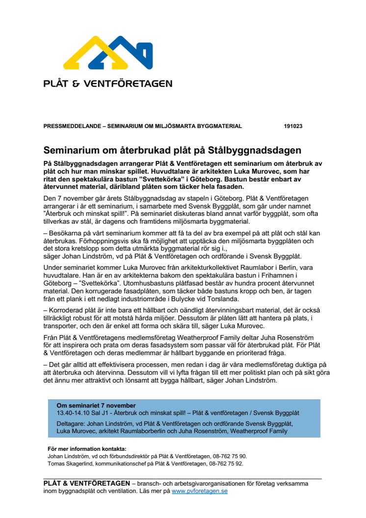 Seminarium om återbrukad plåt på Stålbyggnadsdagen