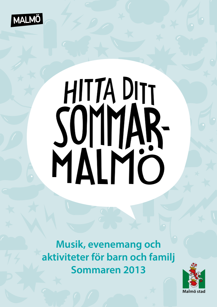 Hitta ditt Sommarmalmö - guide till evenemang, musik och barnaktiviteter