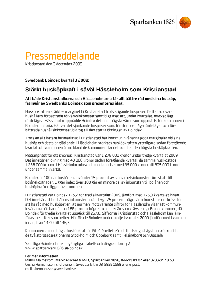 Swedbank Boindex kvartal 3 2009: Stärkt köpkraft i såväl Hässleholm som Kristianstad