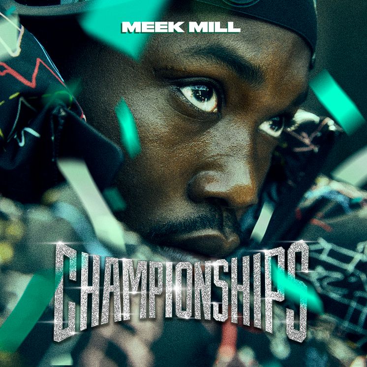 Meek Mill - Championships artwork