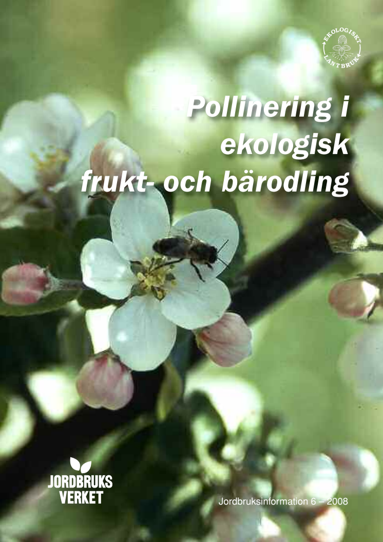 Pollinatörernas betydelse i ekologisk odling av frukt och bär