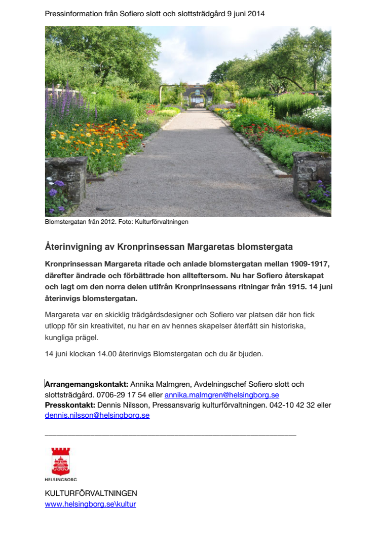 Återinvigning av Kronprinsessan Margaretas blomstergata