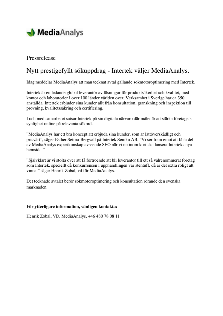 Nytt prestigefyllt sökuppdrag - Intertek väljer MediaAnalys.  