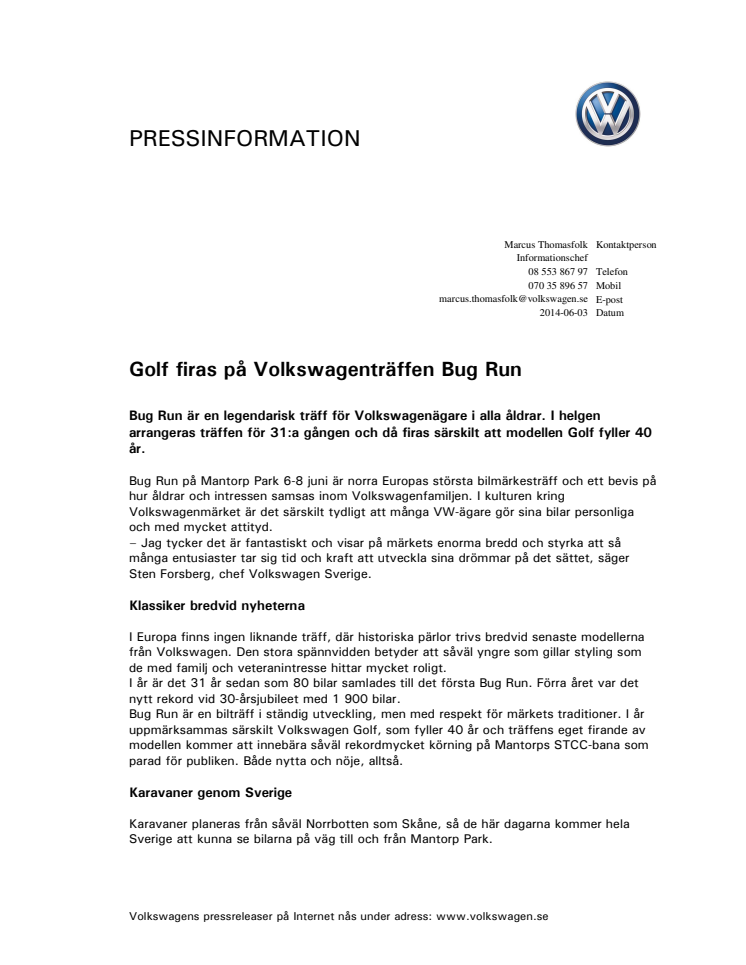 Golf firas på Volkswagenträffen Bug Run
