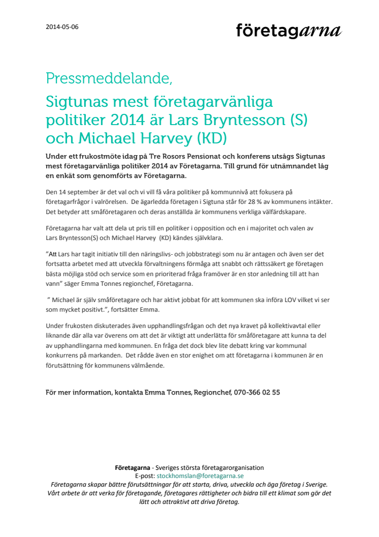 Sigtunas mest företagarvänliga politiker 2014 är Lars Bryntesson (S) och Michael Harvey (KD)