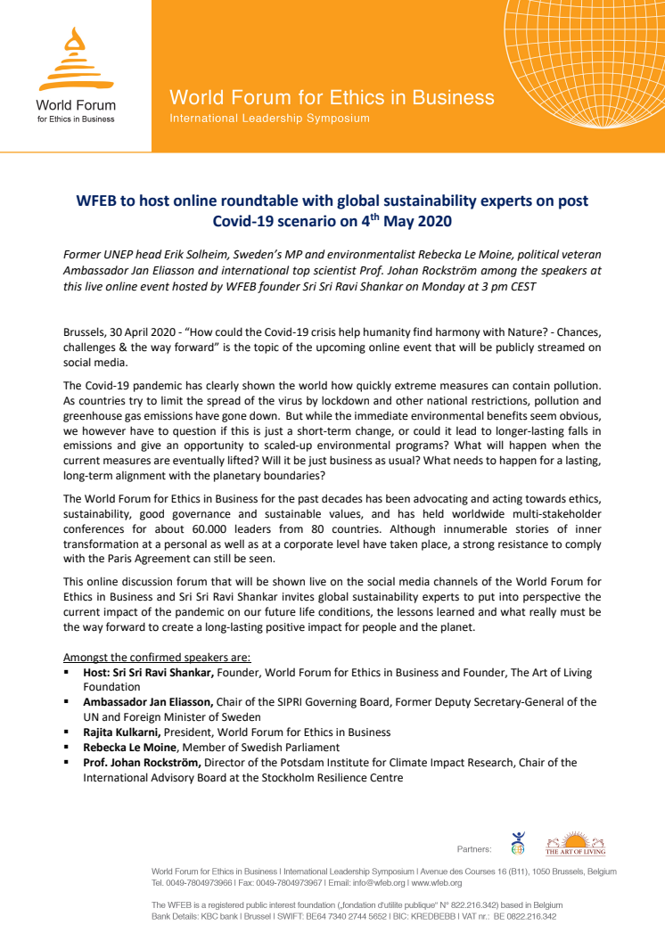 How could the COVID-19 crisis help humanity find harmony with Nature? ONLINE: Sri Sri Ravi Shankar and sustainability experts on the post-Covid-19 scenario. Johan Rockström, Jan Eliasson, Rebecka Le Moine, Pella Thiel, Erik Solheim - May 4th at 15.00