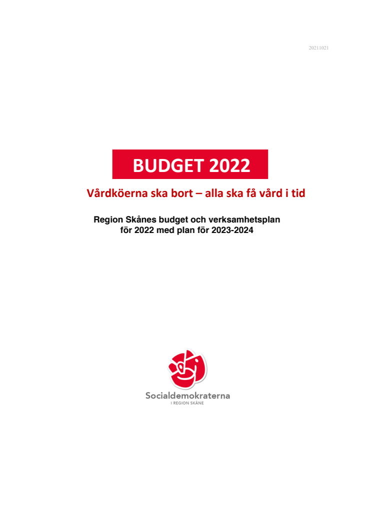 Socialdemokraterna i Region Skåne budgetförslag 2022