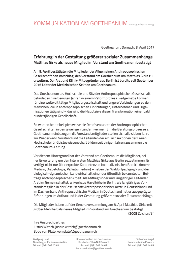 Erfahrung in der Gestaltung größerer sozialer Zusammenhänge. Matthias Girke als neues Mitglied im Vorstand am Goetheanum bestätigt